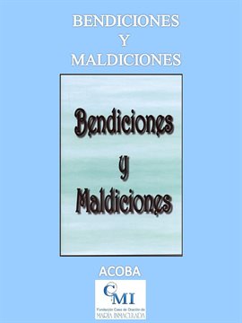 Cover image for Bendiciones y Maldiciones