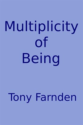 Cover image for Multiplicity of Being