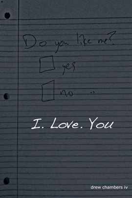 Cover image for I. Love. You