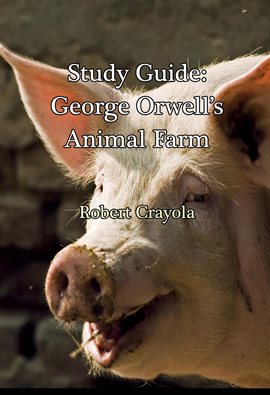 Cover image for Study Guide: George Orwell's Animal Farm