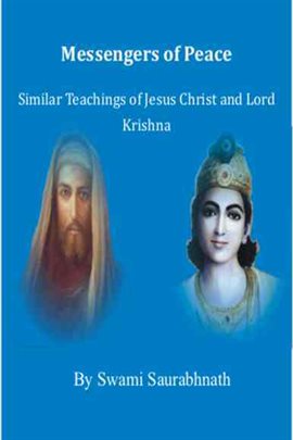 Cover image for Messengers of Peace - Similar Teachings of Jesus Christ and Lord Krishna