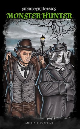 Imagen de portada para Sherlock Holmes Monster Hunter: Terror at Scotland Yard