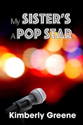 Cover image for My Sister's a Pop Star