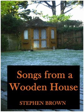 Cover image for Songs From a Wooden House