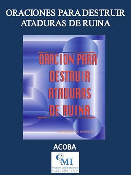 Cover image for Oración Para Destruir Ataduras de Ruina