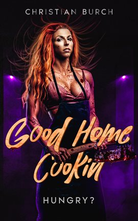 Cover image for Good Home Cookin': A Novel of Horror