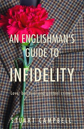 Cover image for An Englishman's Guide to Infidelity