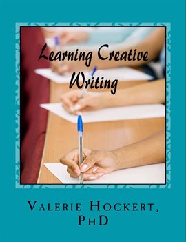 Cover image for Learning Creative Writing