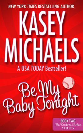 Cover image for Be My Baby Tonight