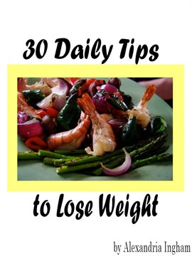 Cover image for 30 Daily Tips to Lose Weight