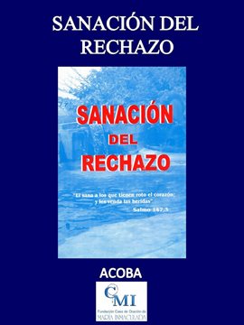 Cover image for Sanación del rechazo