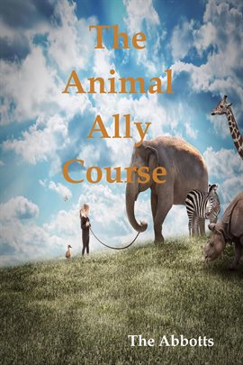 Cover image for The Animal Ally Course