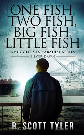 Cover image for One Fish, Two Fish, Big Fish, Little Fish: Silver Dawn