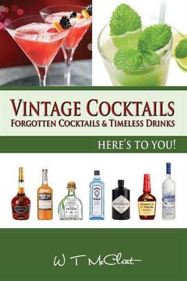 Cover image for Vintage Cocktails: Forgotten Cocktails and Timeless Drinks