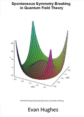 Cover image for Spontaneous Symmetry Breaking in Quantum Field Theory