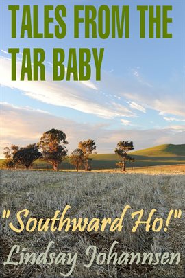 Cover image for Tales From the Tar Baby "Southward Ho!"