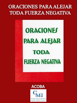 Cover image for Oraciones para Alejar Toda Fuerza Negativa