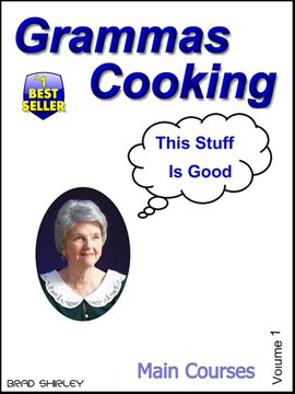 Cover image for Gramma's Cooking Main Courses (Volume 2).