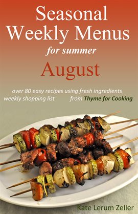 Cover image for Seasonal Weekly Menus for Summer: August