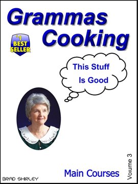 Cover image for Gramma's Cooking Main Courses (Volume 3)