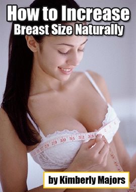 Cover image for How to Increase Breast Size Naturally