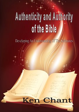 Cover image for Authenticity and Authority of the Bible