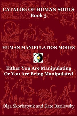 Imagen de portada para Human Manipulation Modes. Either You Are Manipulating or You Are Being Manipulated