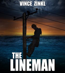 Cover image for The Lineman