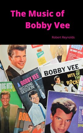 Cover image for The Music of Bobby Vee