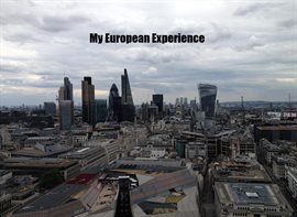 Cover image for My European Experience