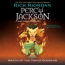 Cover image for Percy Jackson and the Olympians: Wrath of the Triple Goddess