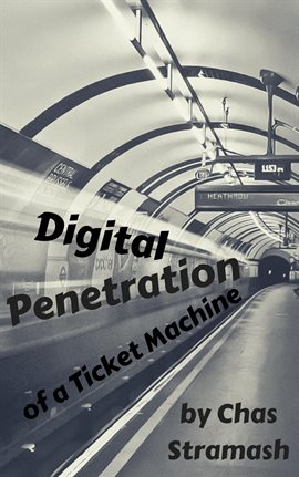 Cover image for Digital Penetration of a Ticket Machine