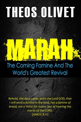 Cover image for Marah: The Coming Famine and the World's Greatest Revival