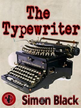 The Typewriter The Typewriter