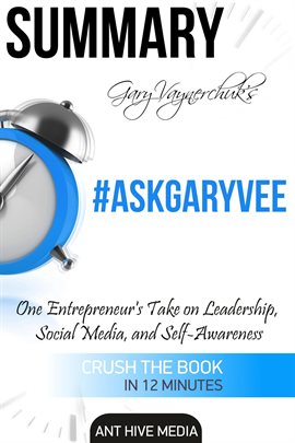 Cover image for Gary Vaynerchuk's  #AskGaryVee:  One Entrepreneur's Take on Leadership, Social Media, and Self-Aw...