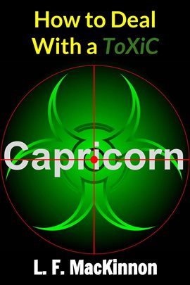 Imagen de portada para How to Deal With a Toxic Capricorn