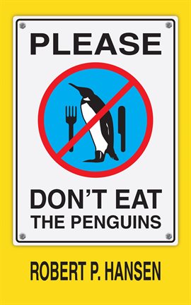 Cover image for Please Don't Eat the Penguins