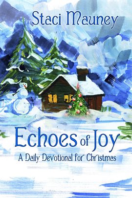 Cover image for Echoes of Joy: A Daily Devotional for Christmas