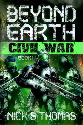 Imagen de portada para Beyond Earth: Civil War