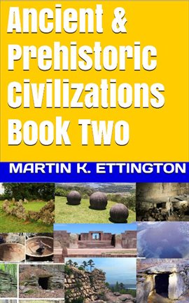 Cover image for Ancient & Prehistoric Civilizations-Book Two