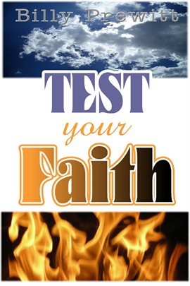 Cover image for Test Your Faith