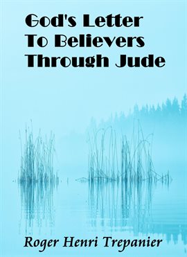 Cover image for God's Letter to Believers Through Jude