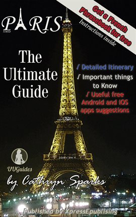 Cover image for The Ultimate Paris Guide: Your valuable trip companion