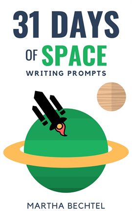 Cover image for 31 Days of Space (Writing Prompts)