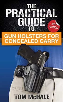Imagen de portada para The Practical Guide to Gun Holsters for Concealed Carry
