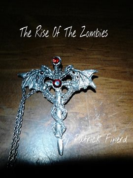 Cover image for The Rise of the Zombies