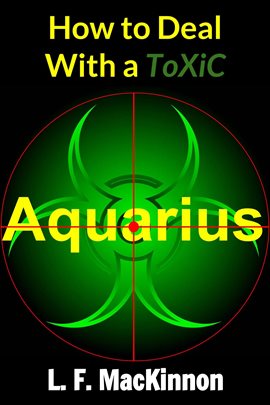 Imagen de portada para How To Deal With A Toxic Aquarius