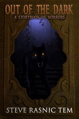 Cover image for Out of the Dark: A Storybook of Horrors