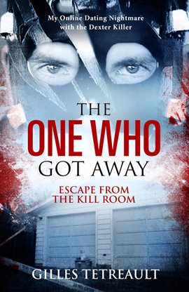 Imagen de portada para The One Who Got Away: Escape from the Kill Room