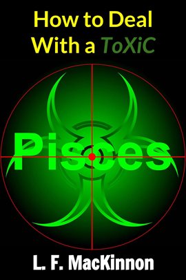 Imagen de portada para How To Deal With A Toxic Pisces